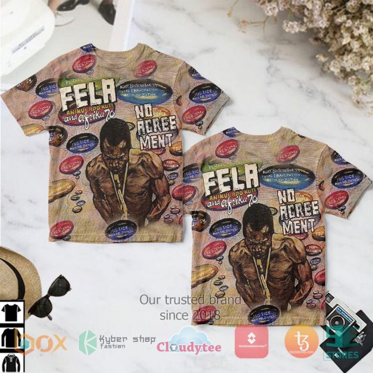 fela anikulapo kuti africa 70 no agreement album 3d t shirt 1 97476