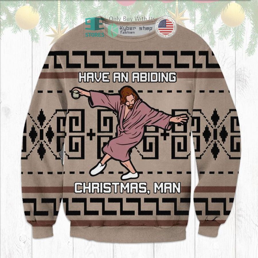 have an abiding christmas man sweatshirt sweater 1 7627
