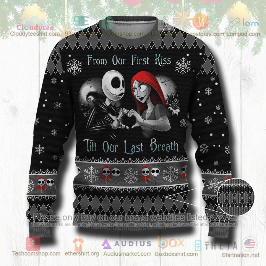 jack skellington sally from our first kiss till our last breath sweatshirt sweater 1 49702