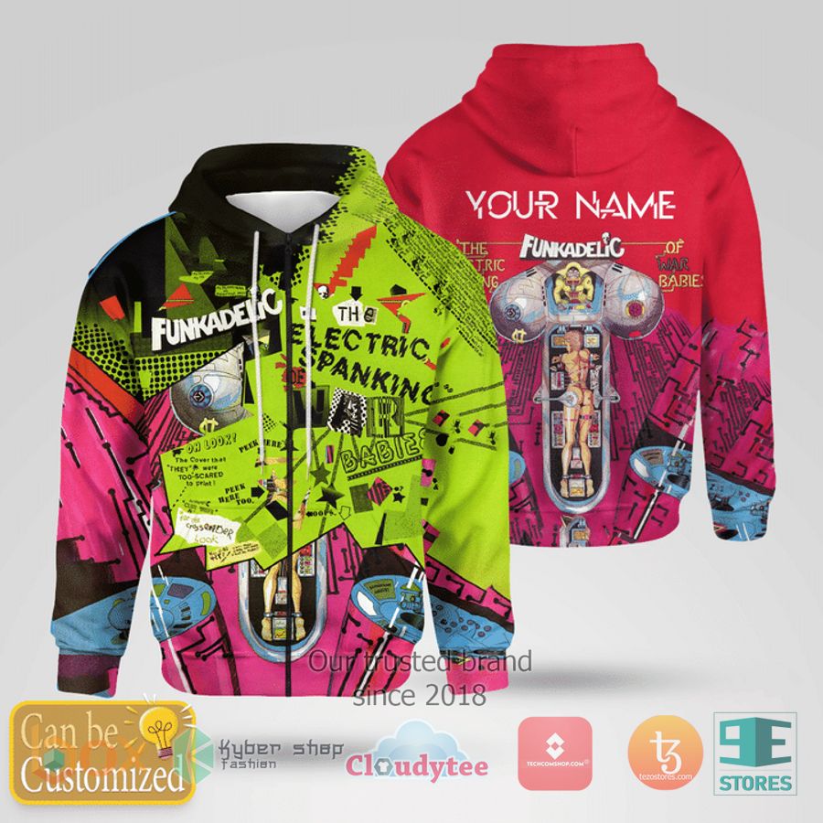 personalized funkadelic the electric spanking of war babies 3d zip hoodie 1 28028