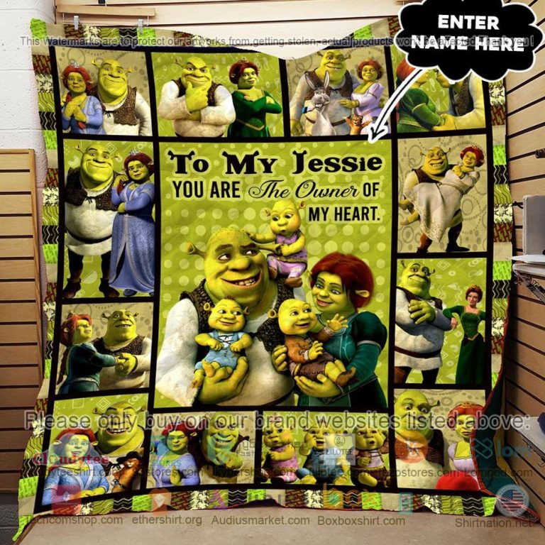 personalized shrek family you are the owner of my heart quilt 3 15435