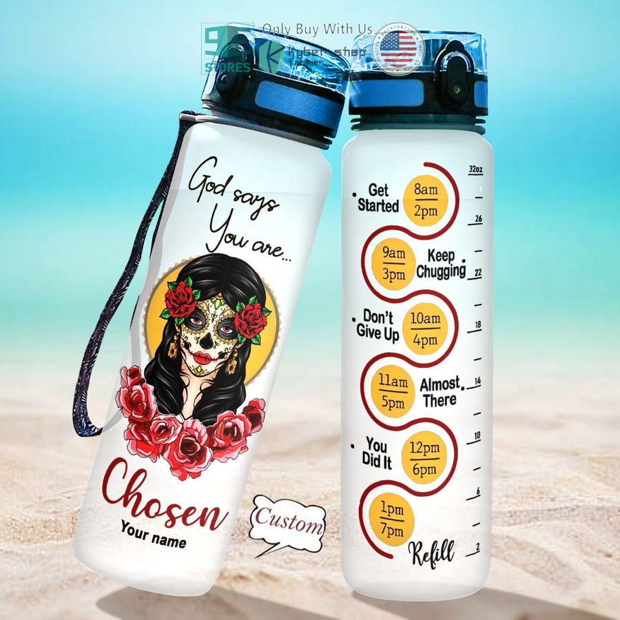personalized sugar skull girl god says you are chosen water bottle 2 676