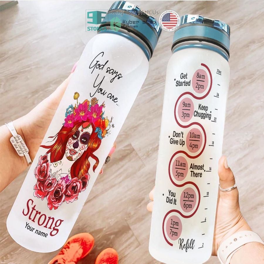 personalized sugar skull girl god says you are strong water bottle 1 31796