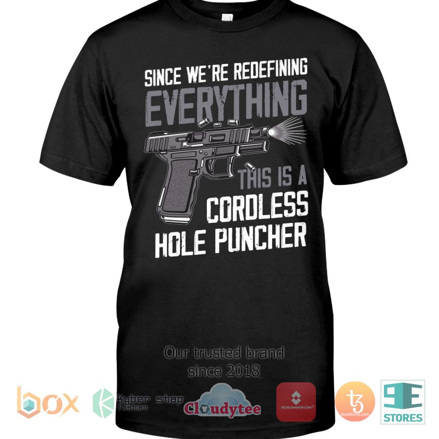 since were redefining everything shirt hoodie 1 88007