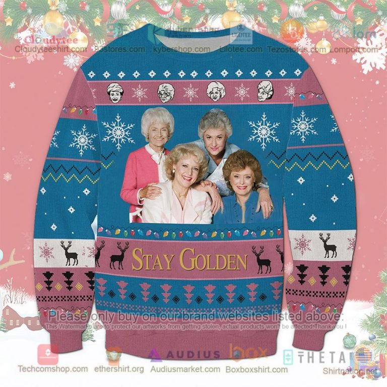 stay golden the golden girls sweatshirt sweater 1 73510