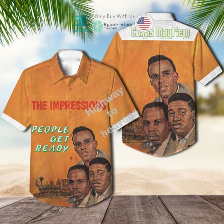 the impressions people get ready album hawaiian shirt 1 88470