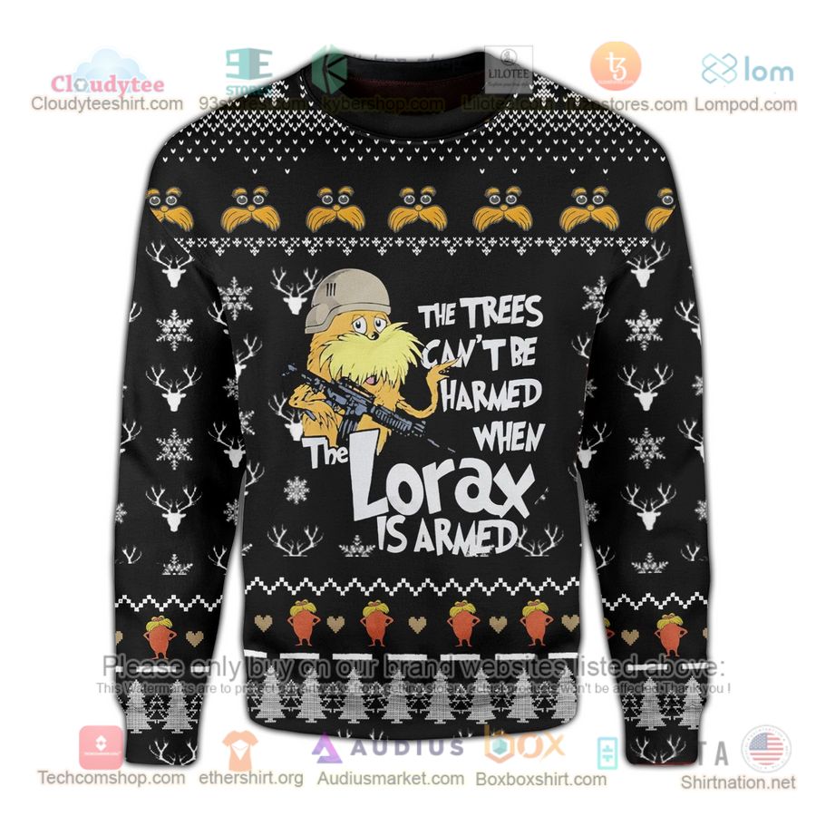 the trees cant be harmed when lorax is armed sweatshirt sweater 1 56167