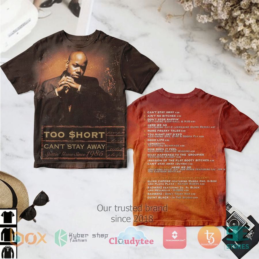 too short cant stay away album 3d t shirt 1 18883