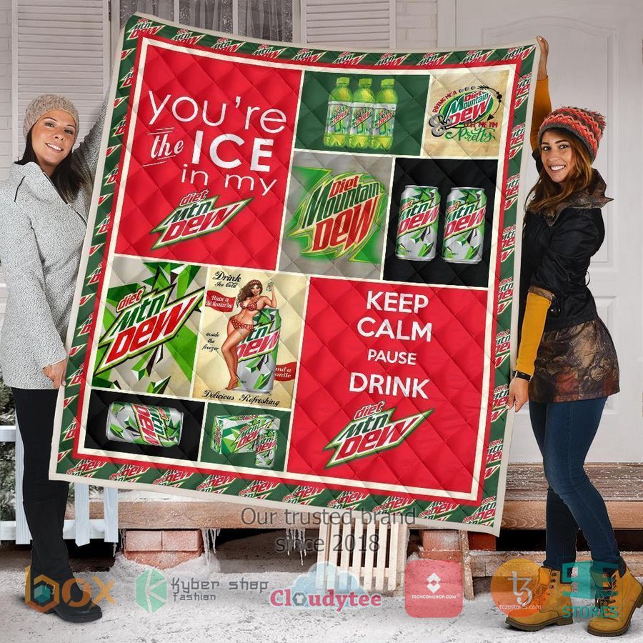 youre the ice in my diet mountain dew quilt blanket 2 23905