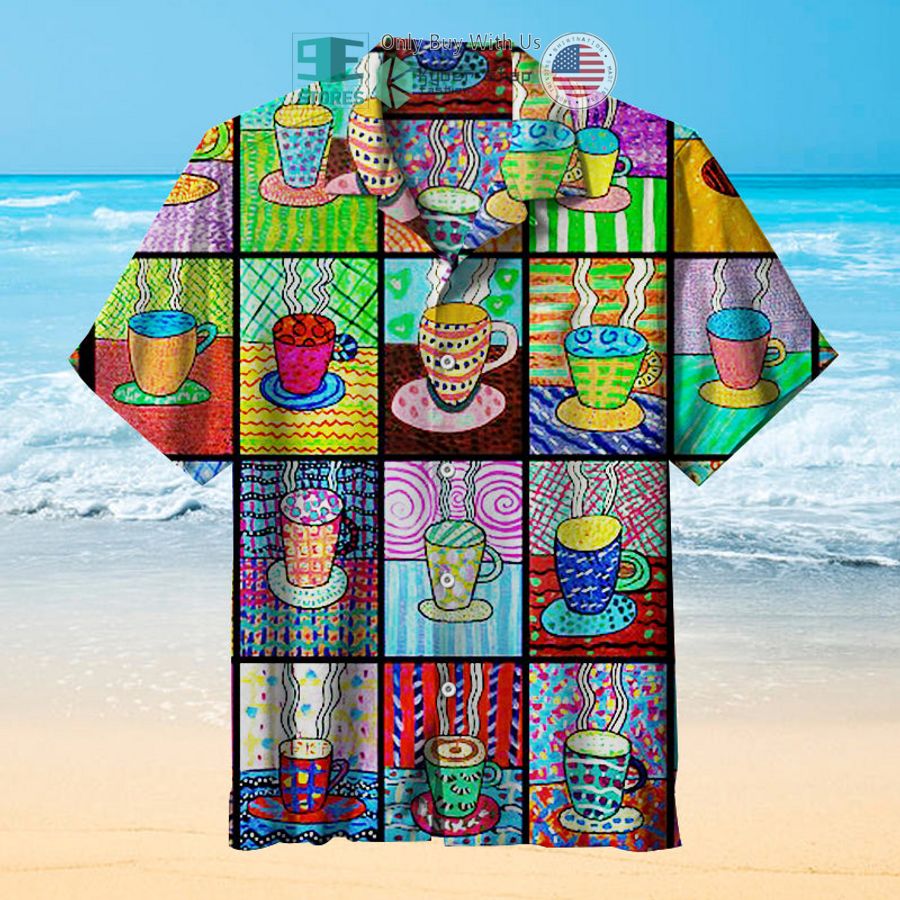a cup of fantasy hawaiian shirt 1 82576