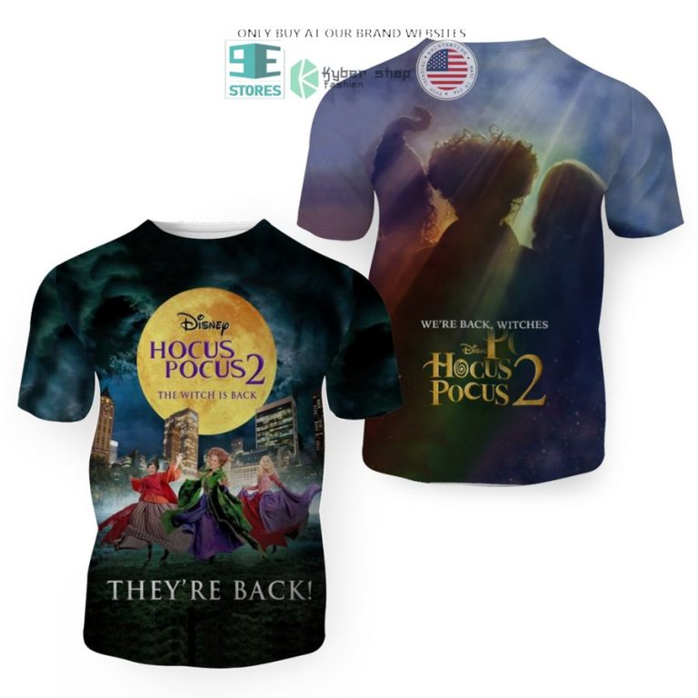 hocus pocus 2 the witch is back theyre back 3d shirt hoodie 1 70937