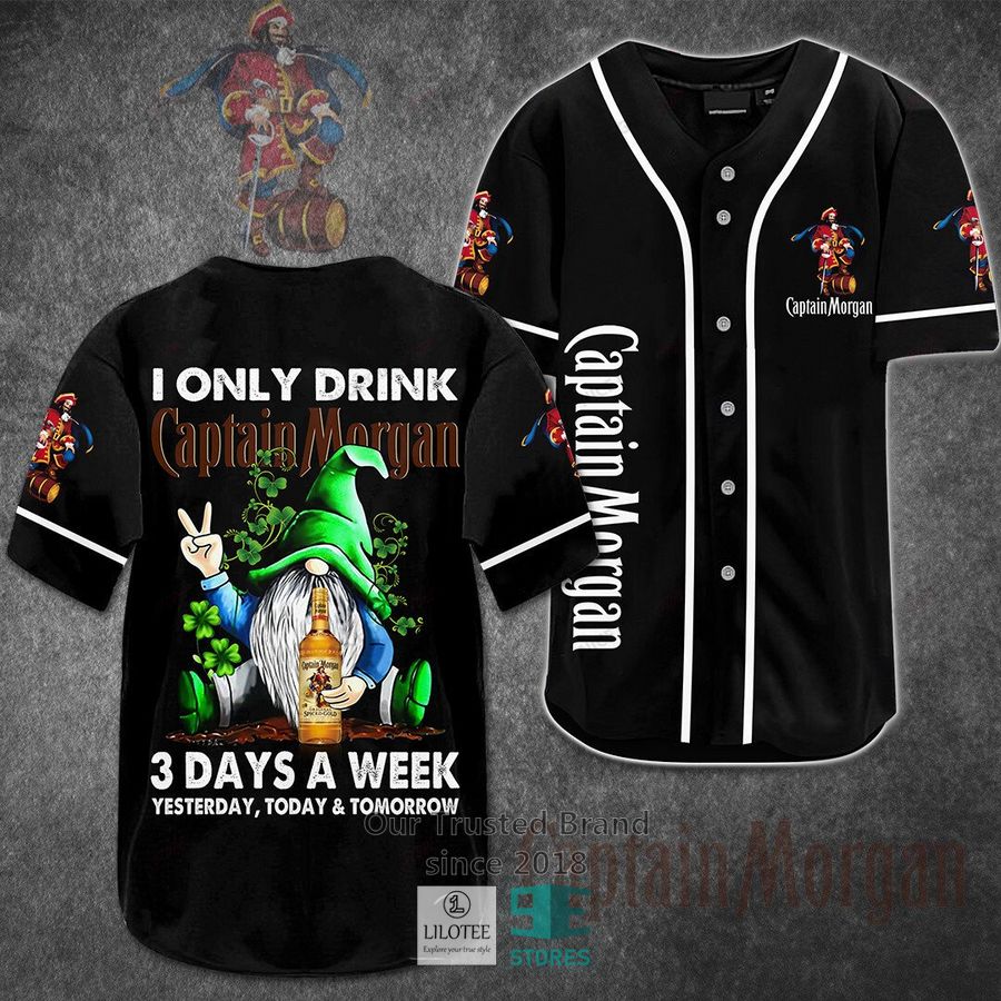 i only drink captain morgan 3 days a week yesterday today tomorrow baseball jersey 1 31976