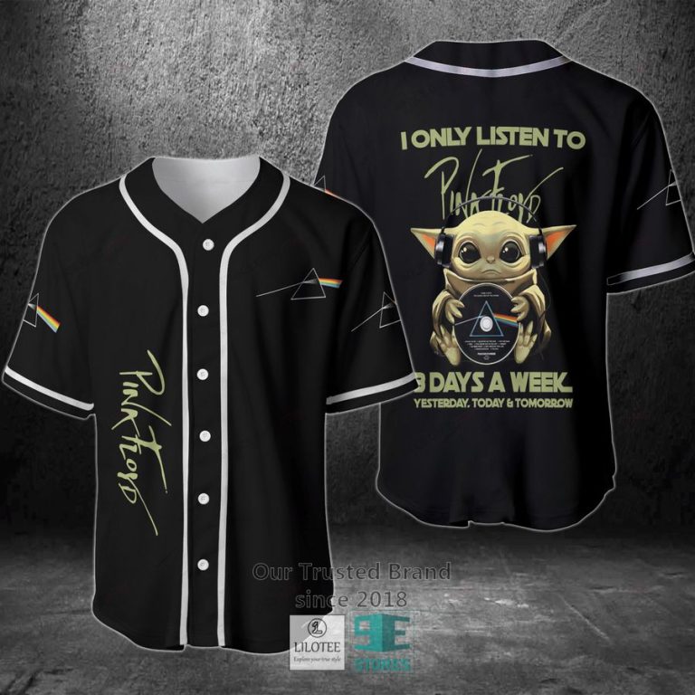 i only listen to pink floyd 3 days a week yesterday today tomorrow baseball jersey 1 39663