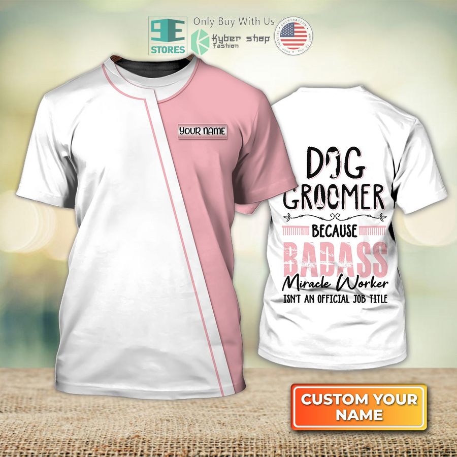 personalized dog groomer pet groomer uniform white pink salon pet 3d shirt 1 46492
