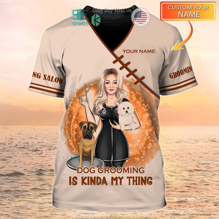 personalized dog grooming is kinda my thing 3d shirt 1 41946