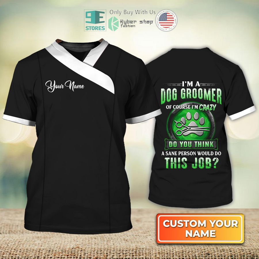 personalized im a dog groomer dog groomer pet groomer uniform pink salon pet 3d shirt 1 53578