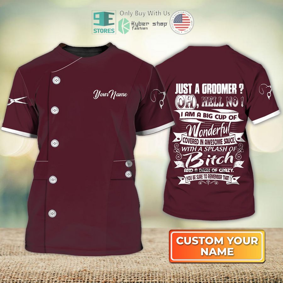 personalized just a groomer dog groomer pet groomer uniform salon pet 3d shirt 1 65245