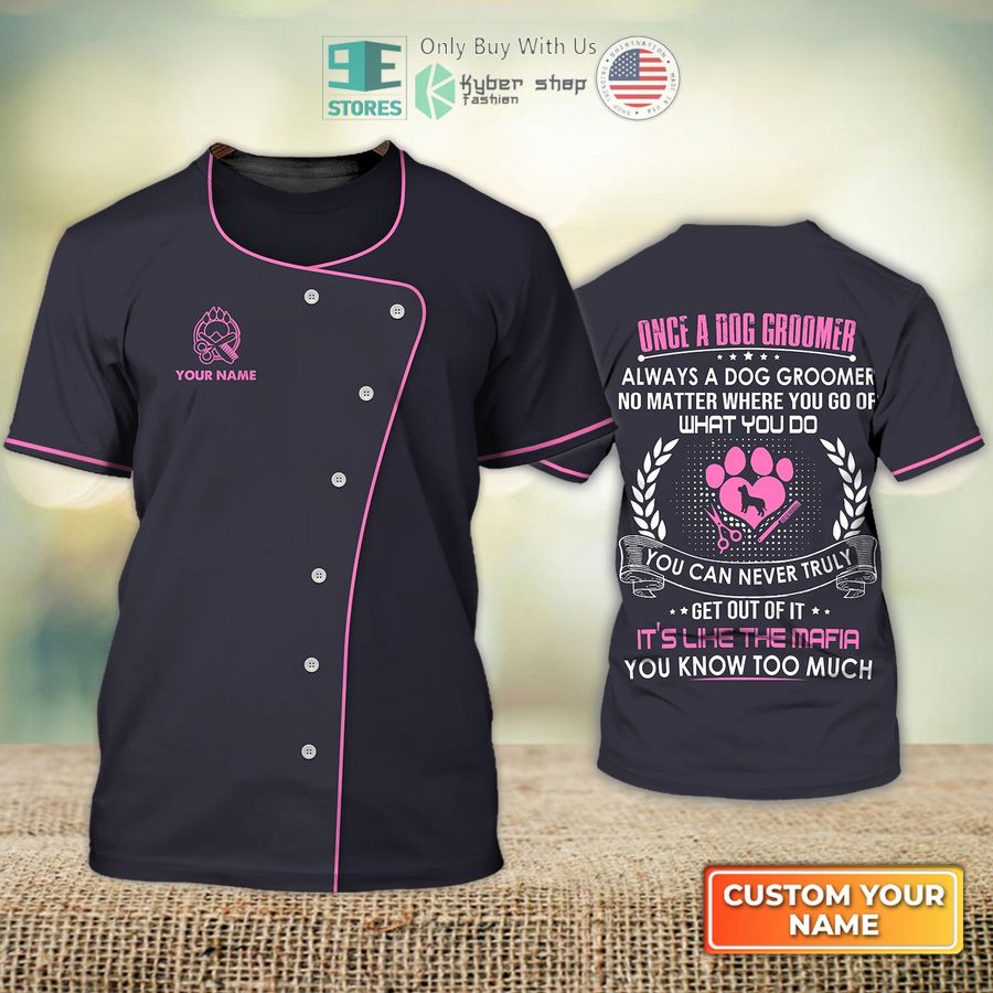 personalized one a dog groomer pet groomer uniform pink salon pet 3d shirt 1 86380