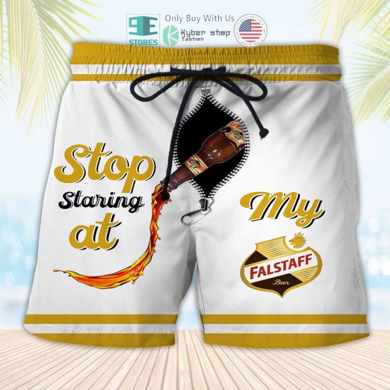 stop staring at my falstaff beer beach shorts 1 82825