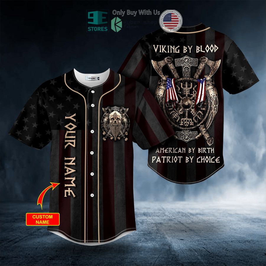 viking by blood american by birth patriot by choice skull personalized baseball jersey 1 42869
