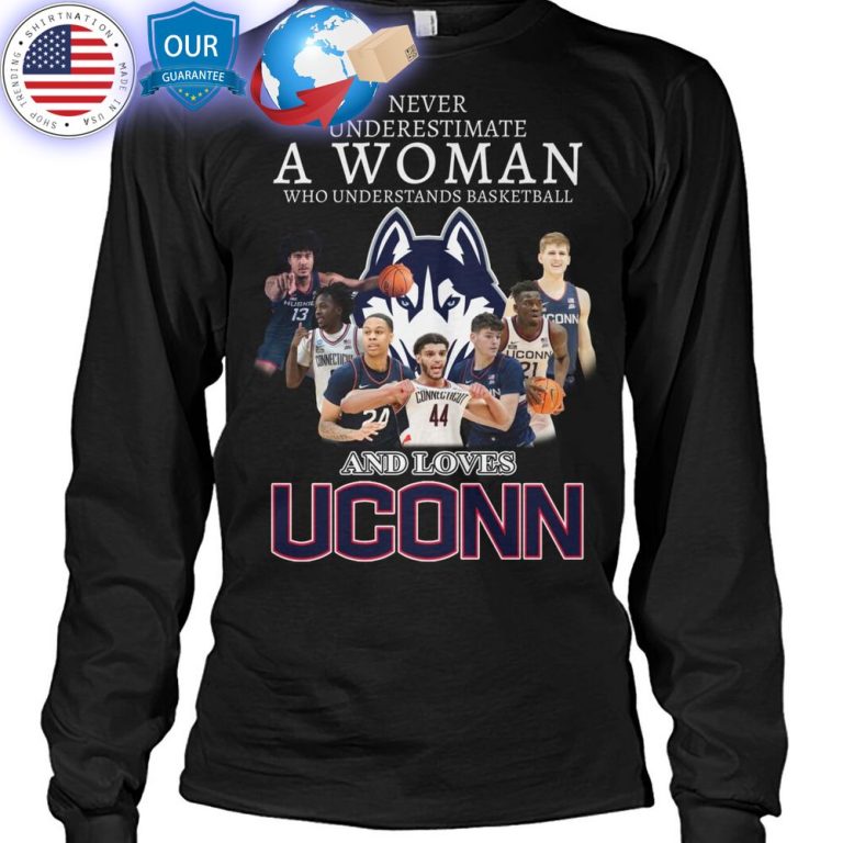 hot never underestimate a women who loves connecticut huskies shirt 2