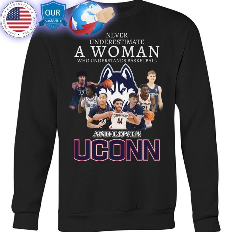 hot never underestimate a women who loves connecticut huskies shirt 3