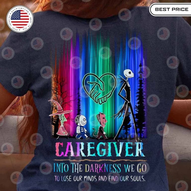 caregiver lose our minds and find our souls shirt 1 54