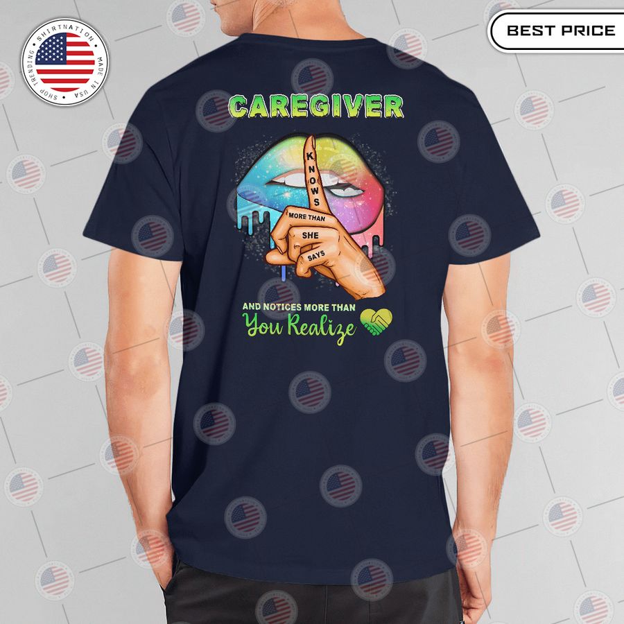 caregiver notice more than you realize shirt 2 949