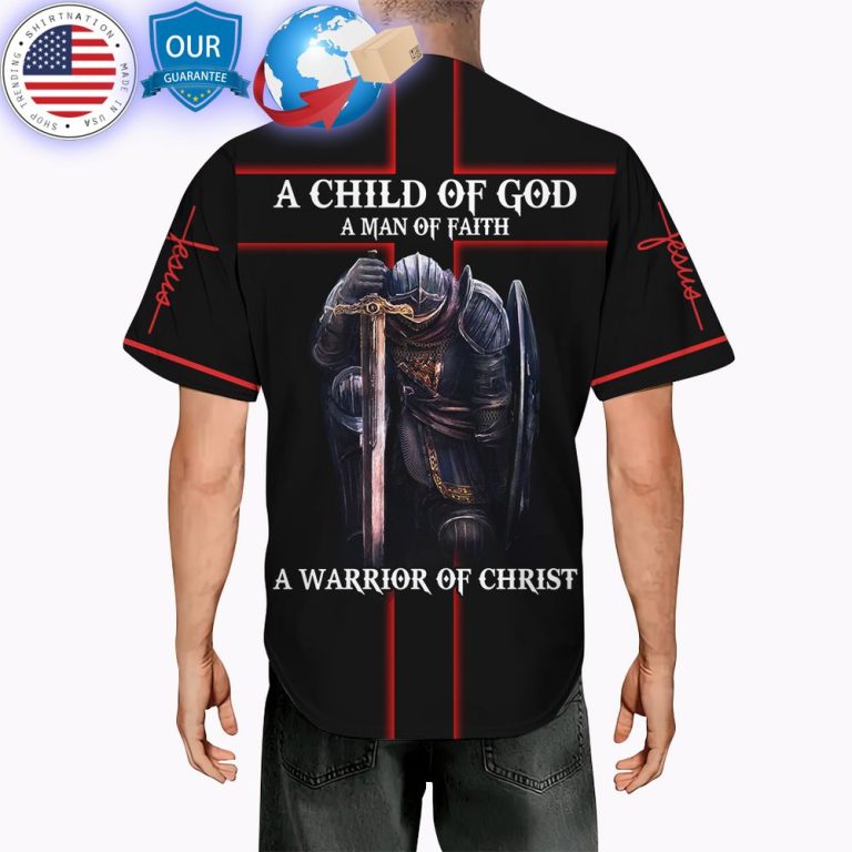 hot a child of god a man of faith a warrior of christ jesus baseball jersey 3