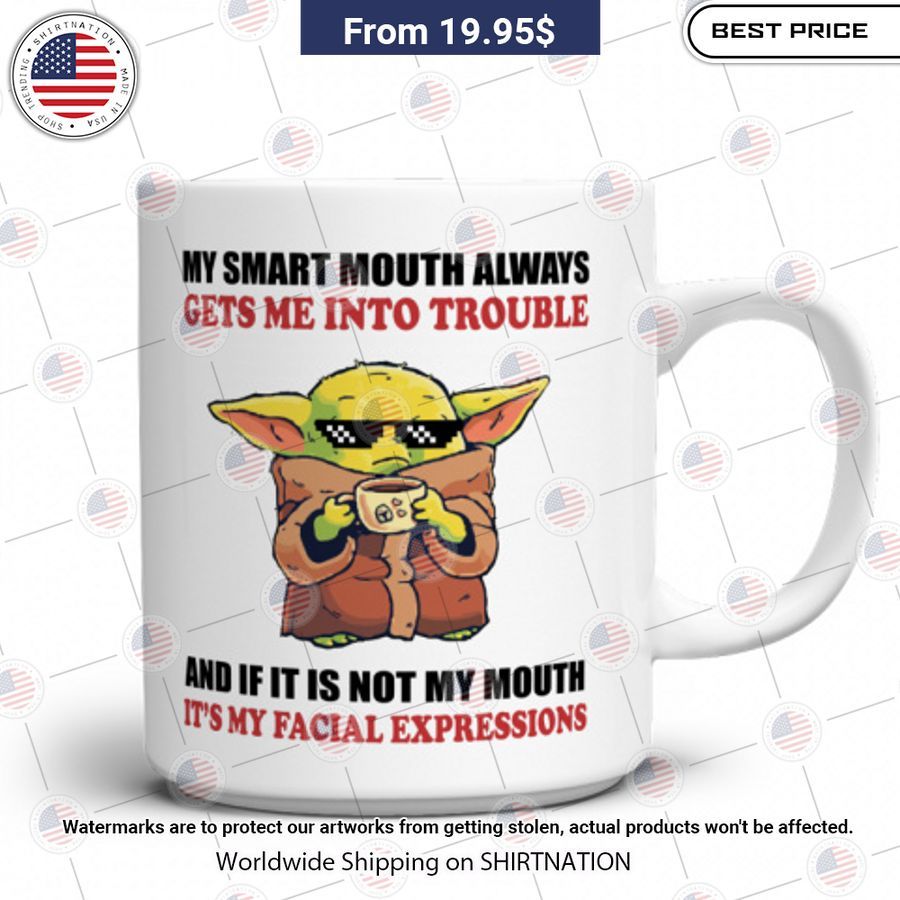 5qSS5S5Y baby yoda my smart mouth always gets me into trouble funny mug 1 583