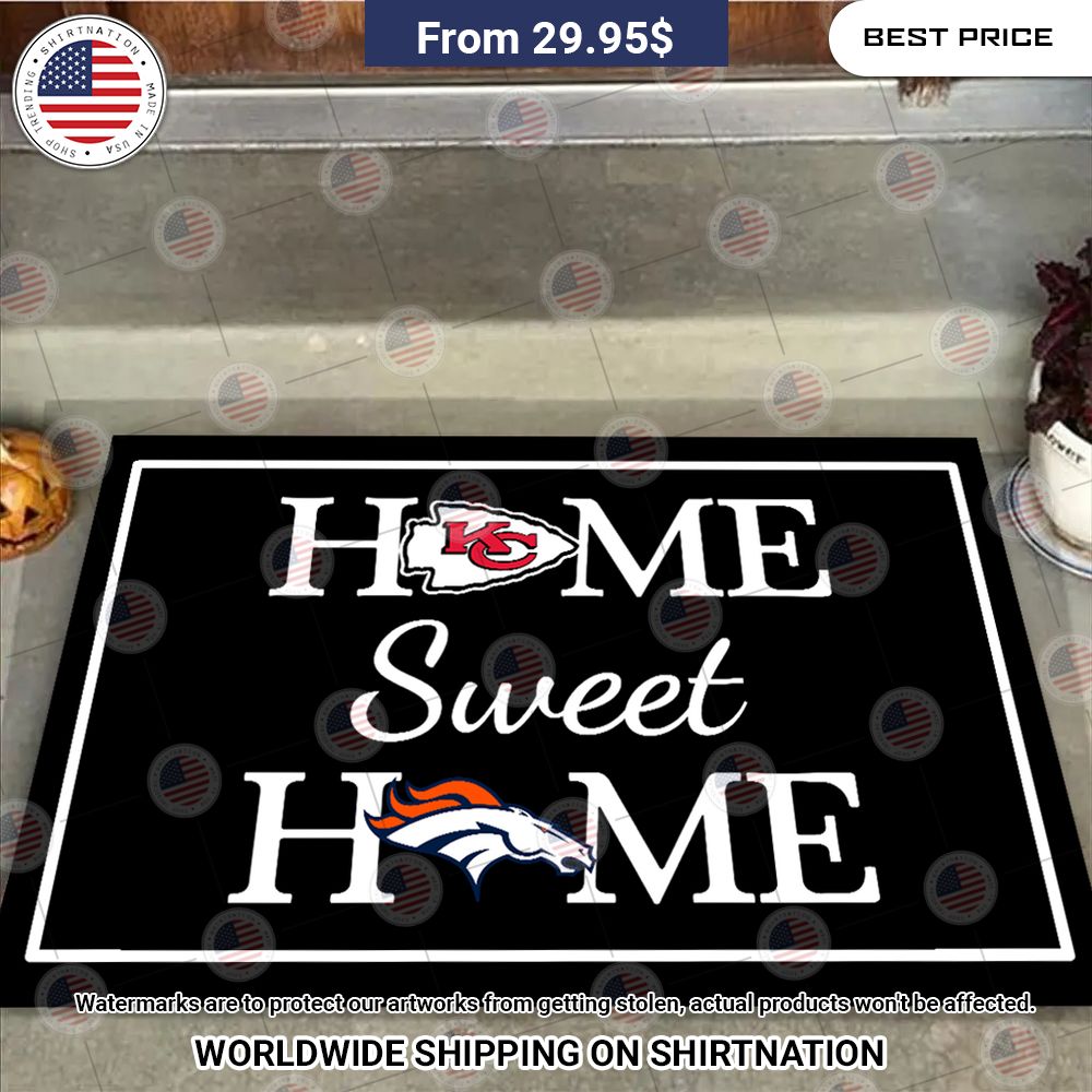 Home Sweet Home Kansas City Chiefs and Denver Broncos Doormat Damn good