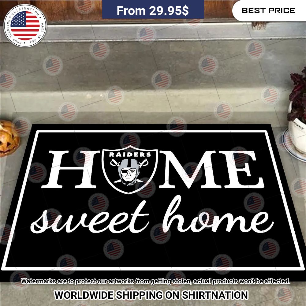 Home Sweet Home Las Vegas Raiders Doormat You look so healthy and fit