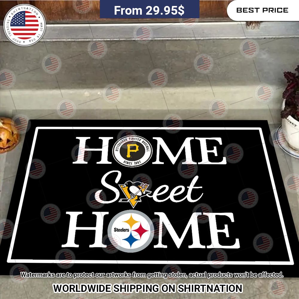 Home Sweet Home Pittsburgh Steelers, Pittsburgh Penguins, Pittsburgh Pirates Doormat