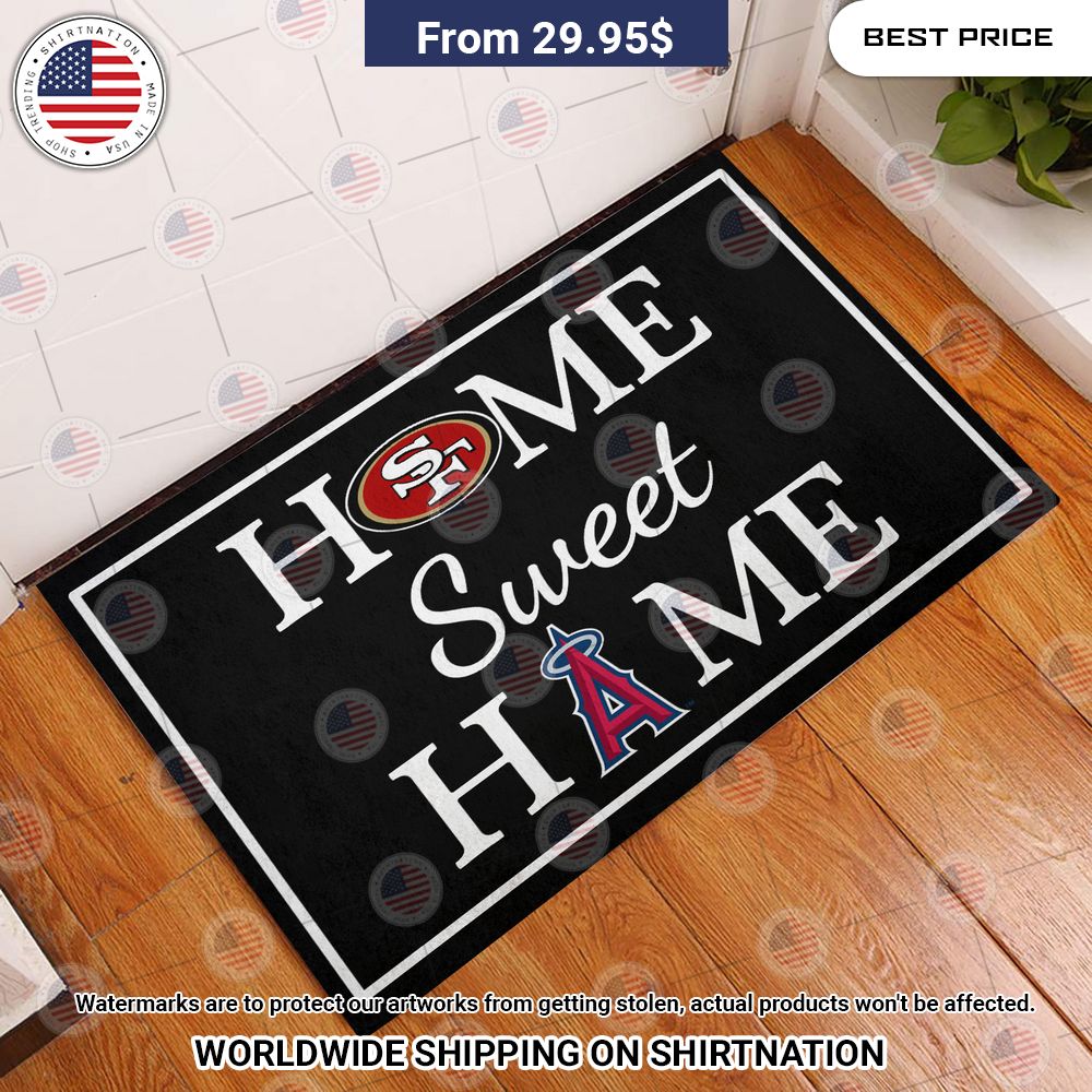 Home Sweet Home San Francisco and Los Angeles Angels Doormat You look lazy