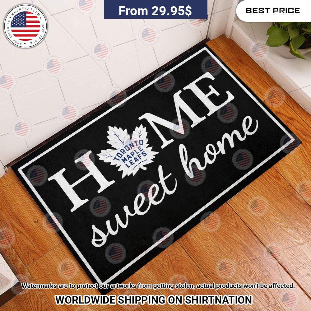 Home Sweet Home Toronto Maple Leafs Doormat You look cheerful dear