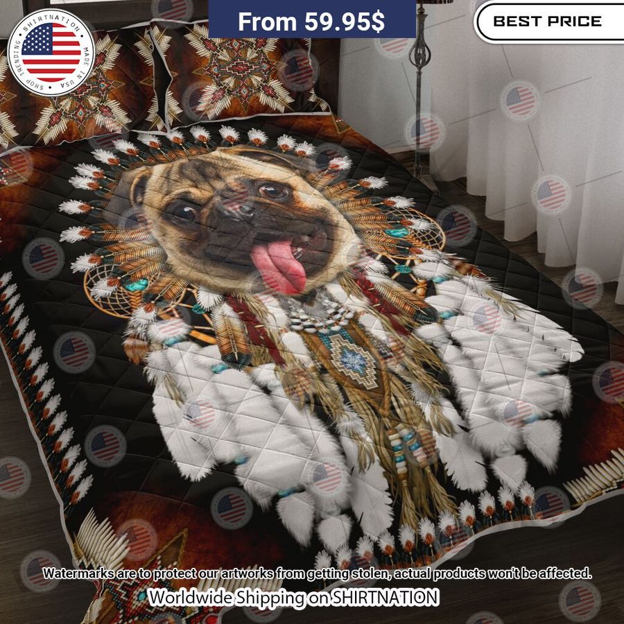 Pug Dog Native American Rosette Bedding Damn good
