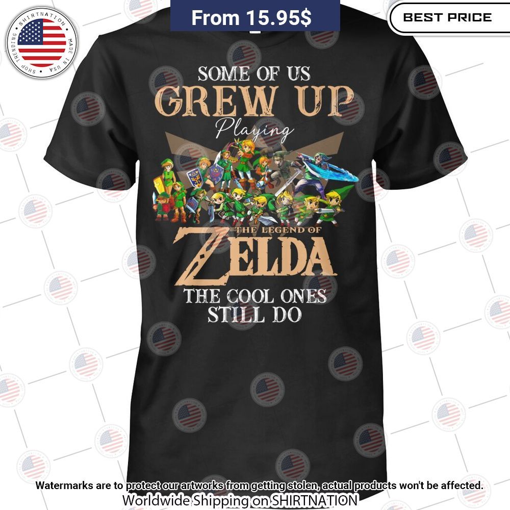 The Legend of Zelda Some of US Grew Up Playing Shirt Super sober