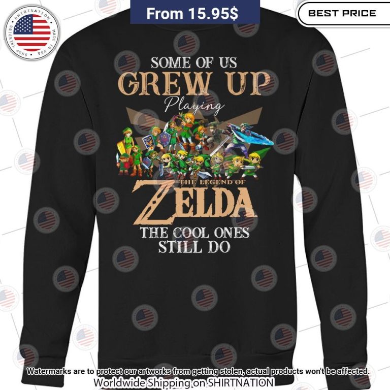 The Legend of Zelda Some of US Grew Up Playing Shirt Sizzling