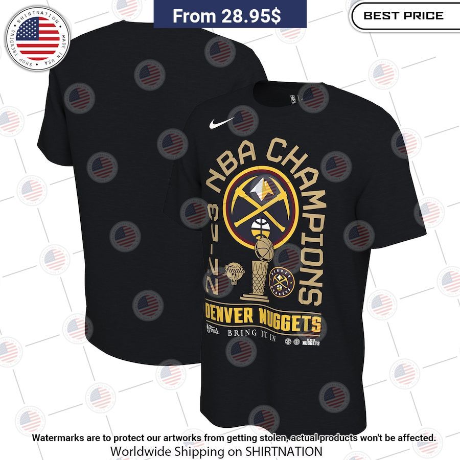 Denver Nuggets NBA Champions Shirt You look too weak