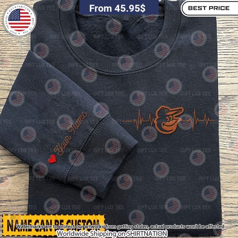 Baltimore Orioles Heartbeat CUSTOM Embroidered Sweatshirt Stunning