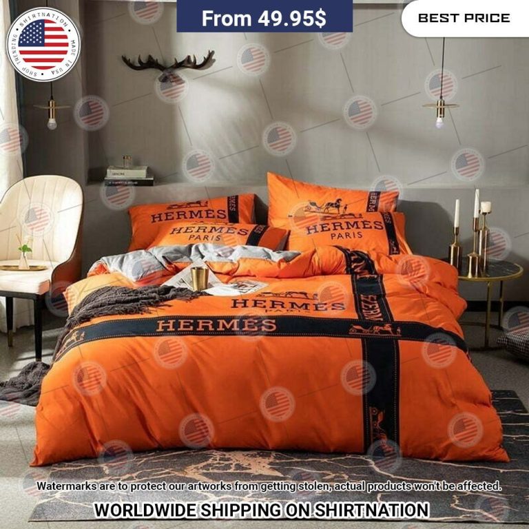 BEST Hermes Paris Bedding Set You look cheerful dear