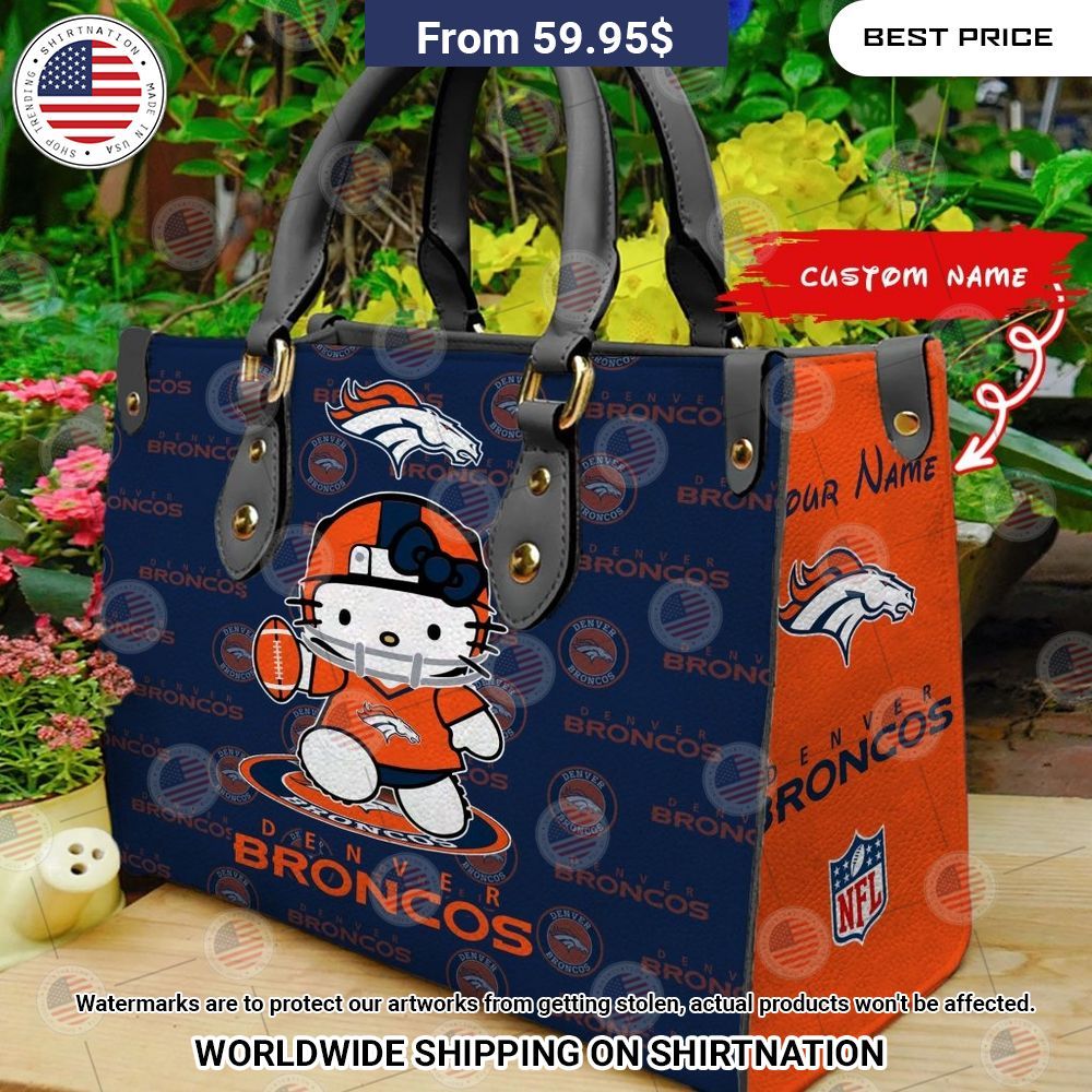 Custom Denver Broncos Hello Kitty Leather Handbag You look elegant man