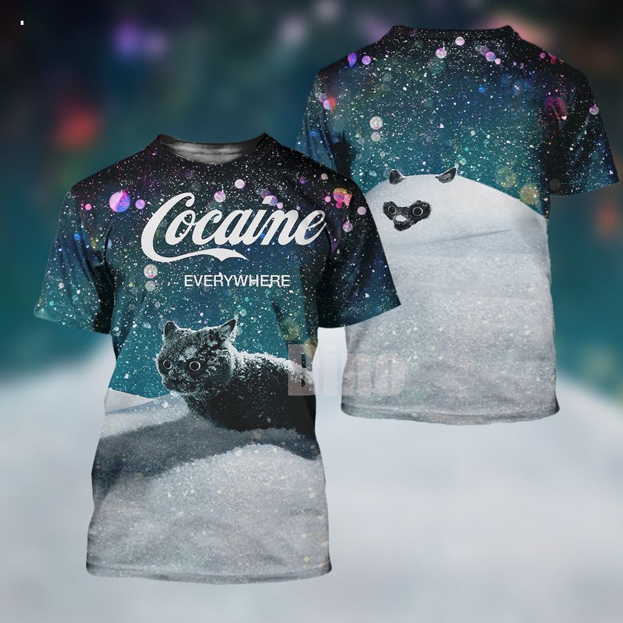 Cat cocaine let it snow Shirt Out of the world