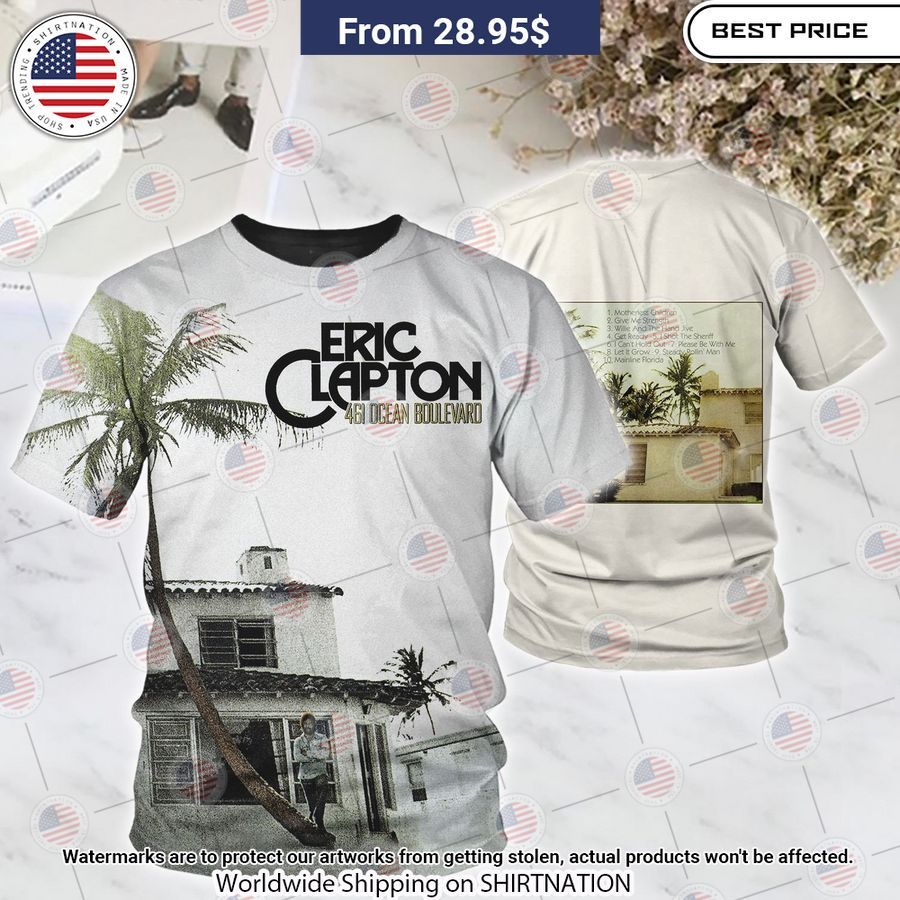Eric Clapton 461 Ocean Boulevard Shirt You look so healthy and fit