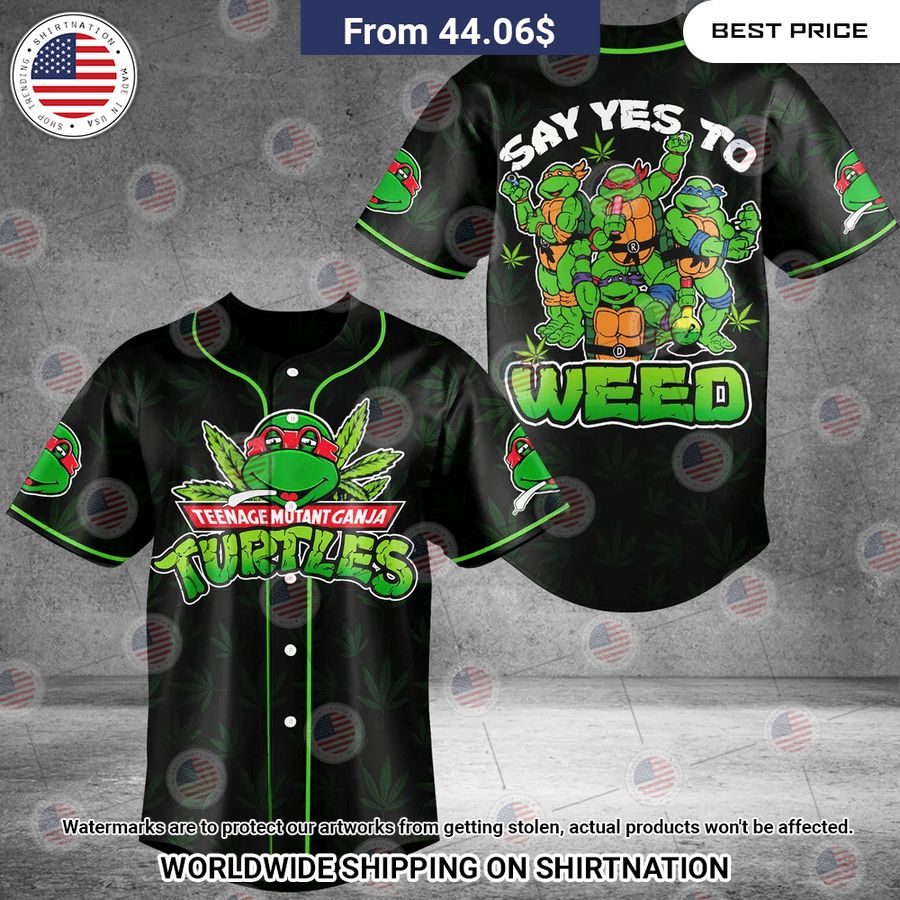 Ganja Turtles Say Yes To Weed Baseball Jersey Handsome as usual