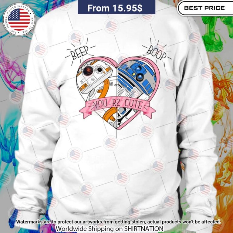 r2d2 bb8 you r2 cute beep boop shirt 2 946.jpg