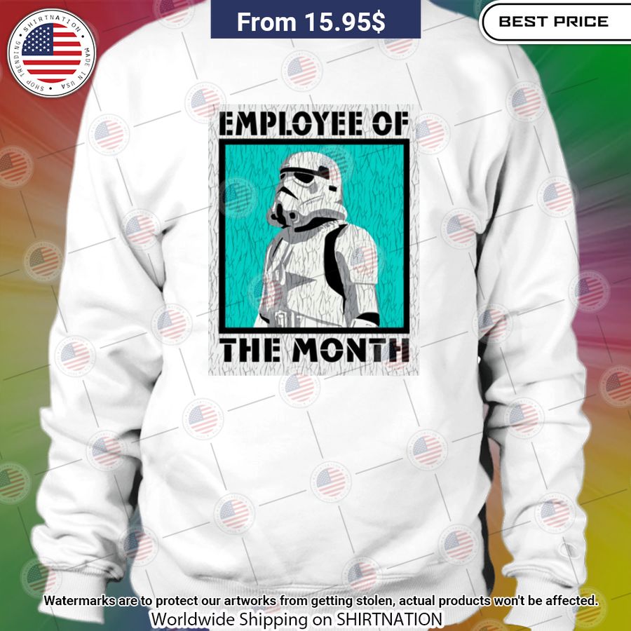 Stormtrooper Employee Of The Month Shirt Hundred million dollar smile bro
