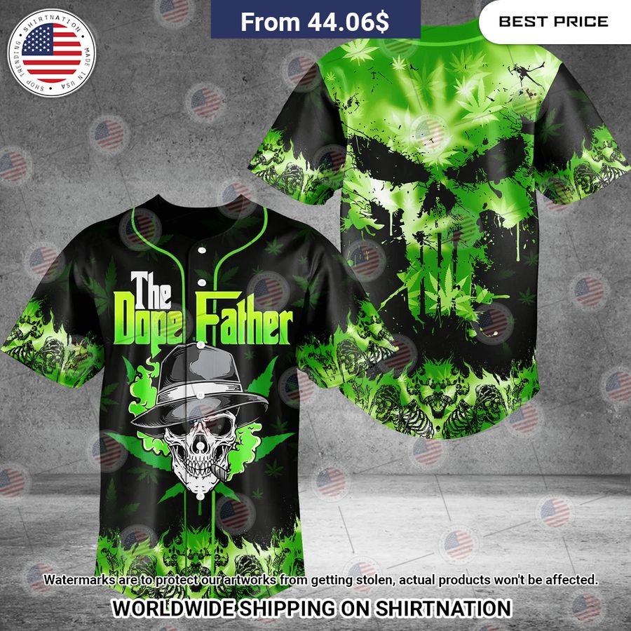 The Dope Father Skull Canabis Baseball Jersey She has grown up know