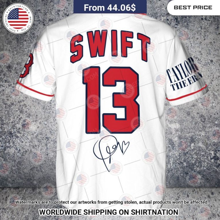 Boston Red Sox Taylor Swift Custom Baseball Jersey You look beautiful forever