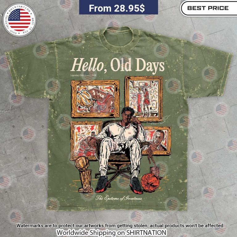 Hello Old Days Basketball T Shirt Hey! Your profile picture is awesome